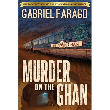 Murder on the Ghan