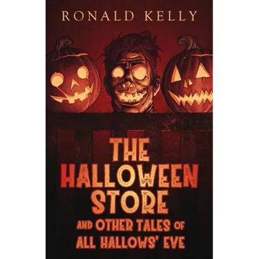 The Halloween Store and Other Tales of All Hallows' Eve