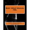 Body Wrap Manual - NSL