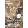 A Long Road There