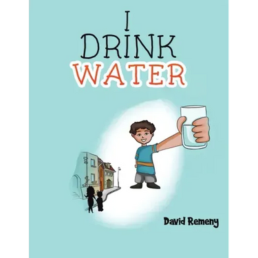 I Drink Water