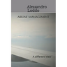 Airline Management: A different View