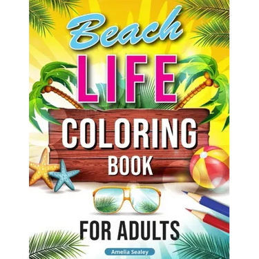 Summer Coloring Book for Adults: Holiday Coloring Book for Adults
