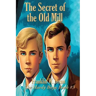The Secret of the Old Mill