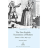 The First English Translations of Molière: Drama in Flux 1663-1732