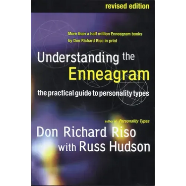 Understanding the Enneagram: The Practical Guide to Personality Types