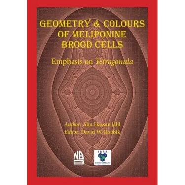 Geometry & Colours of Meliponine Brood Cells