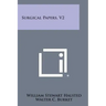 Surgical Papers, V2