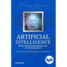 Artificial Intelligence Ethics and International Law: A Techno-Social Vision of Artificial Intelligence in the International Life