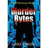 Murder Bytes: A Peri Minneopa Mystery