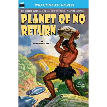 Planet of No Return & The Annihilator Comes