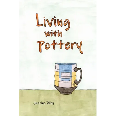 Living with Pottery