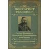 More Spirit Teachings: : Further Examples of Remarkable Communication from Beyond