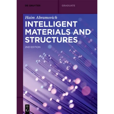 Intelligent Materials and Structures