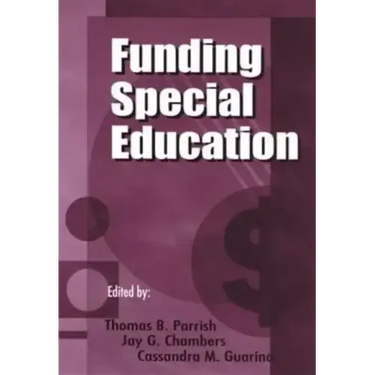 Funding Special Education: 19th Annual Yearbook of the American Education Finance Association 1998