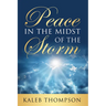 Peace in the Midst of the Storm