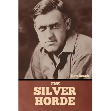 The Silver Horde