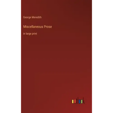 Miscellaneous Prose: in large print