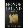 Honor Bound: Book 1