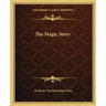 The Magic Story