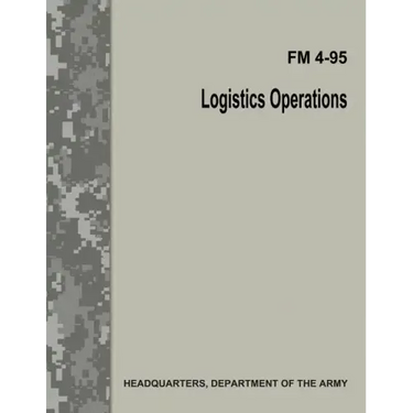 Logistics Operations (FM 4-95)