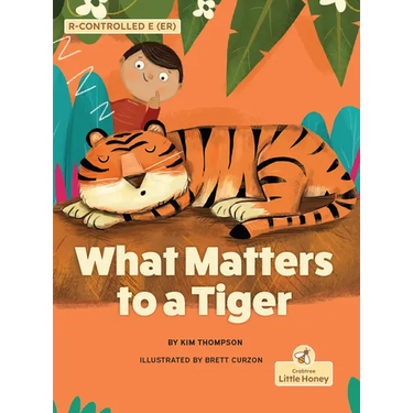 What Matters to a Tiger
