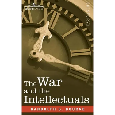The War and the Intellectuals