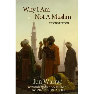 Why I Am Not A Muslim