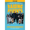 Raising Parents Study Guide: Set Your Kids Up for Future Success