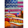 Independence Day USA Recipes: Meat, Desserts, Burgers, Coctails & more: Fast & E
