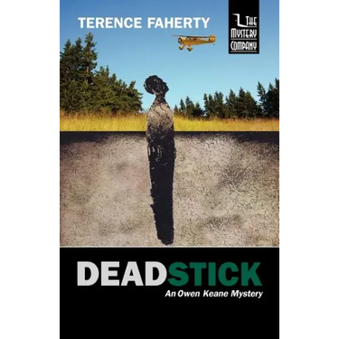 Deadstick: An Owen Keane Mystery
