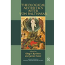 Theological Aesthetics after von Balthasar