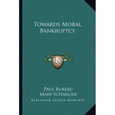 Towards Moral Bankruptcy