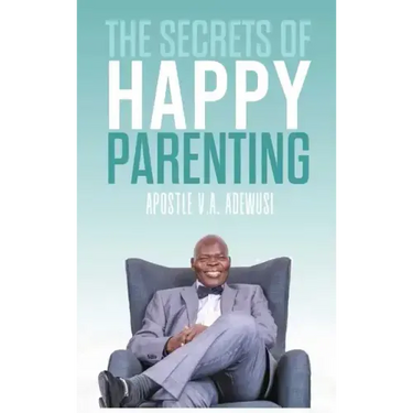 The Secrets of Happy Parenting
