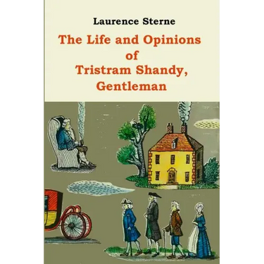 The Life and Opinions of Tristram Shandy