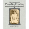 The Ancestors of Dorys Beryl Harding of Maine and Massachusetts from 1620 to 1951