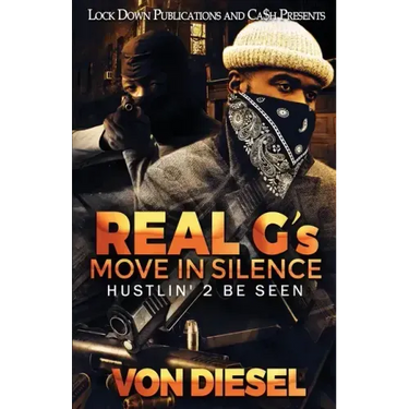 Real G's Move in Silence