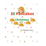 25 Pancakes 'Til Christmas