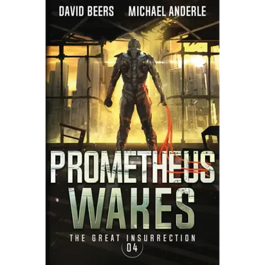 Prometheus Wakes