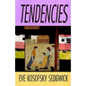 Tendencies