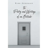 The Poetry and Writings of an Outsider