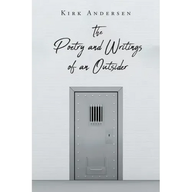 The Poetry and Writings of an Outsider