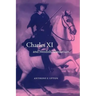 Charles XI and Swedish Absolutism, 1660 1697