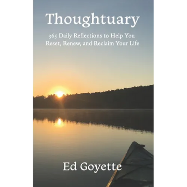 Thoughtuary: 365 Daily Reflections to Help You Reset, Renew, and Reclaim Your Life