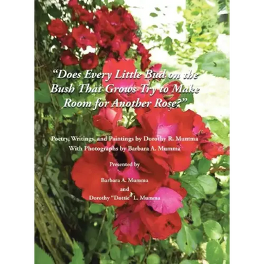 Does Every Little Bud On the Bush That Grows Try To Make Room For Another Rose?