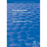 Risk Management: Volume I: Theories, Cases, Policies and Politics Volume II: Management and Control