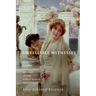 Unreliable Witnesses: Religion, Gender, and History in the Greco-Roman Mediterranean