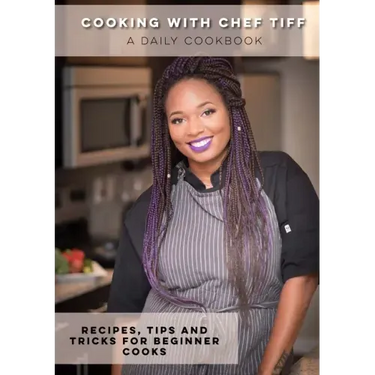 Cooking with Chef Tiff