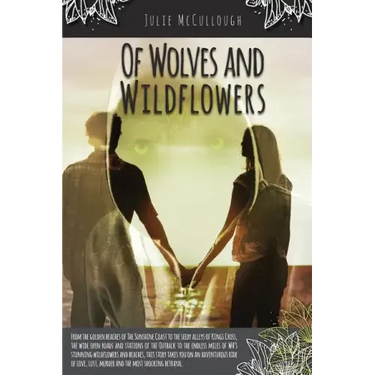 Of Wolves and Wildflowers
