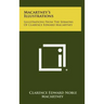 Macartney's Illustrations: Illustrations From The Sermons Of Clarence Edward Macartney
